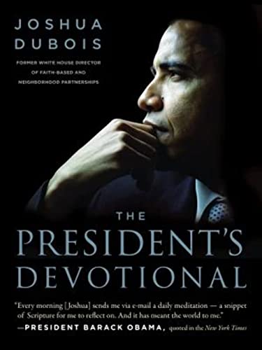 The President's Devotional: The Daily Readings that Inspired President Obama