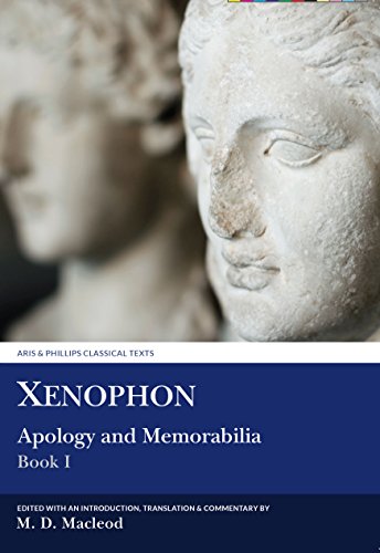 Xenophon: Apology and Memorabilia I