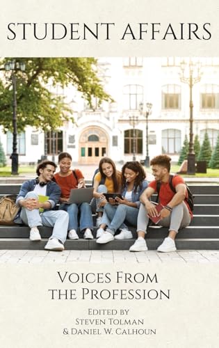Student Affairs : Voices From the Profession