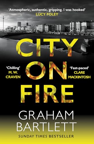 City on Fire : From the top ten bestselling author