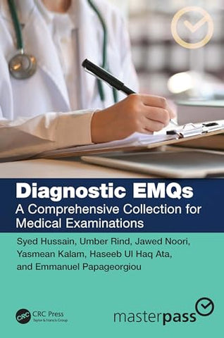 Diagnostic EMQs: A Comprehensive Collection for Medical Examinations (MasterPass)