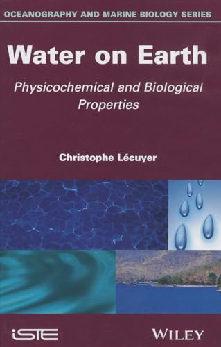 Water on Earth: Physicochemical and Biological Properties
