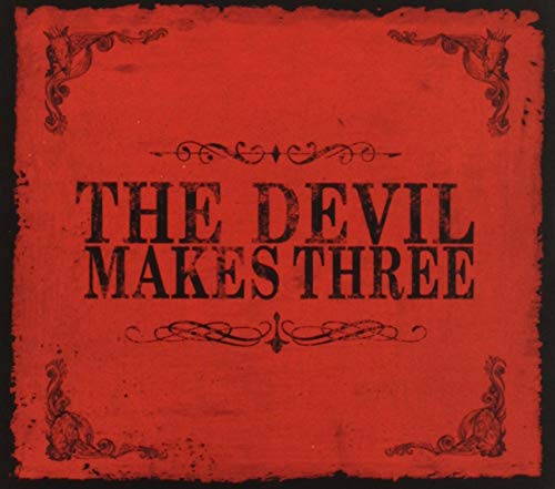 The Devil Makes Three - The Devil Makes Three [CD]