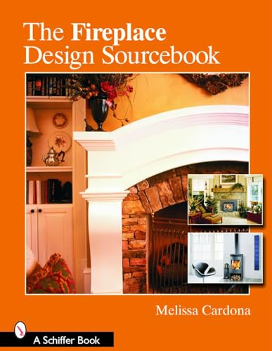 The Fireplace Design Sourcebook