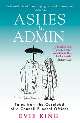 Ashes To Admin: The Caseload of a Council Funeral Officer