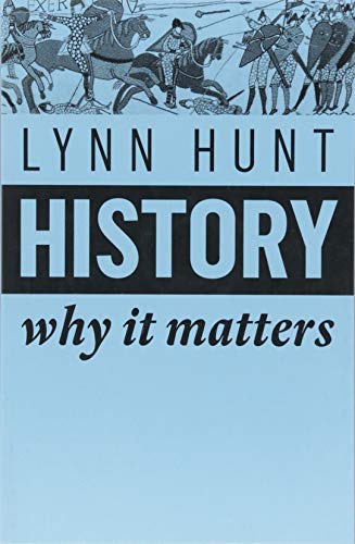 History: Why It Matters