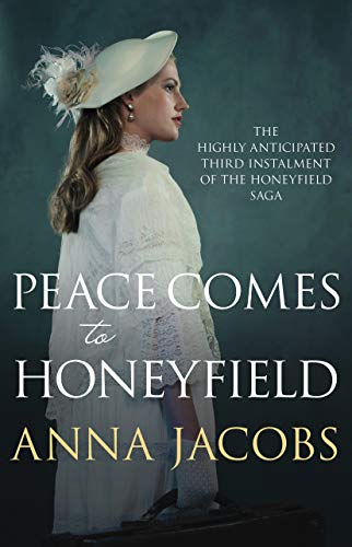 Peace Comes to Honeyfield (The Honeyfield Series)