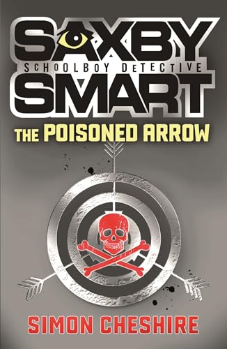 SAXBY SMART: THE POISONED ARROW