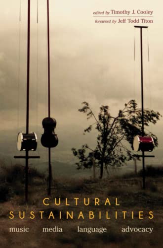 Cultural Sustainabilities: Music