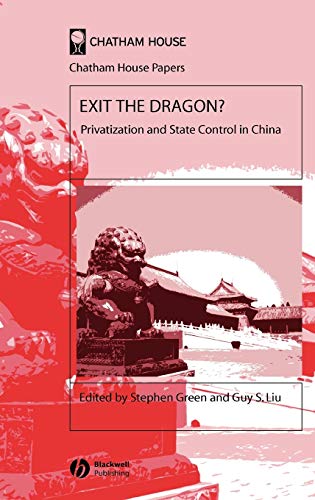 Exit the Dragon?: Privatization and State Control in China