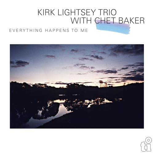 Kirk Lightsey Trio With Chet Baker - Everything Happens To Me (1lp Coloured) [VINYL]