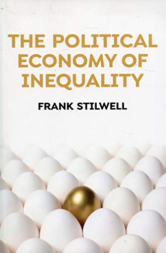 The Political Economy of Inequality