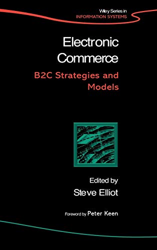 Electronic Commerce: B2C Strategies and Models