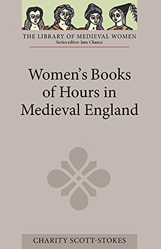 Womens Books of Hours in Medieval England