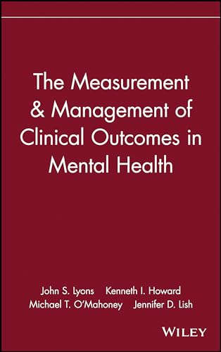 The Measurement and Management of Clinical Outcomes in Mental Health