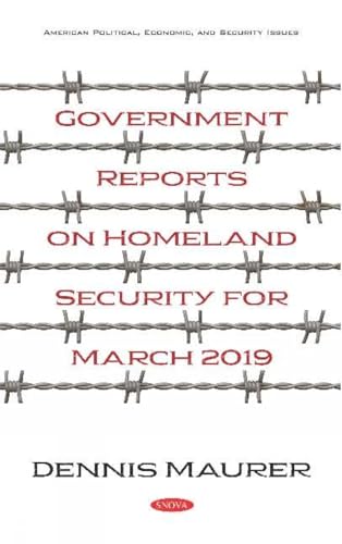 Government Reports on Homeland Security for March 2019