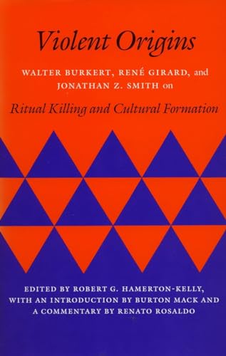 Violent Origins: Walter Burkert