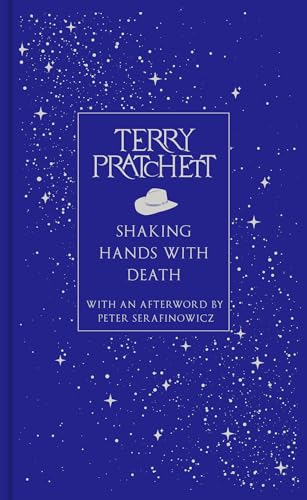 Shaking Hands With Death