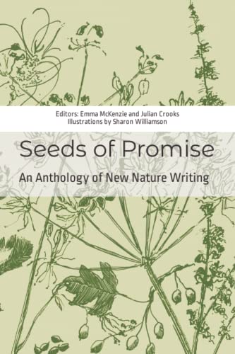 Emma McKenzie - Seeds of Promise: An Anthology of New Nature
