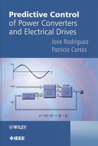 Predictive Control of Power Converters and Electrical Drives