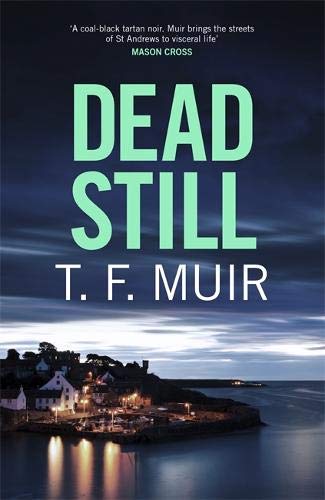 Dead Still (DCI Andy Gilchrist)