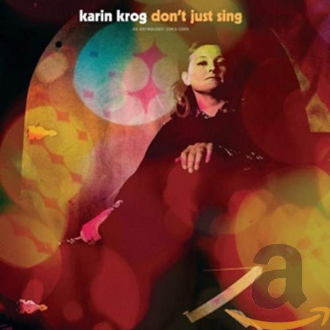 Karin Krog - Dont Just Sing / An Anthology - 1963-1999 [CD]