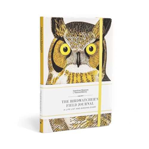 The Birdwatcher's Field Journal : A Life List and Birding Diary