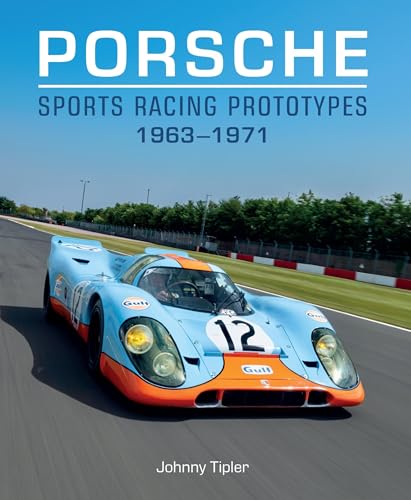 Porsche Sports Racing Prototypes 1963–1971