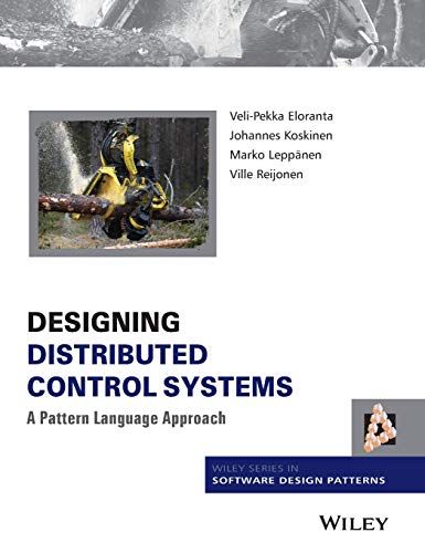 Designing Distributed Control Systems: A Pattern Language Approach