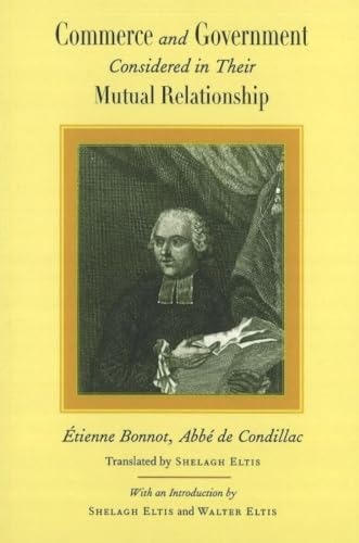 Commerce & Government : Considered in Their Mutual Relationship