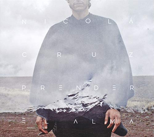 Cruz, Nicola - Prender El Alma  [VINYL]