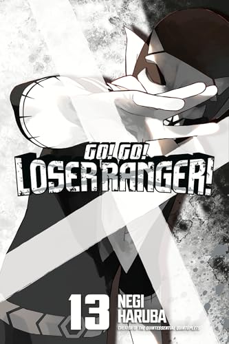 Go! Go! Loser Ranger! 13 : 13