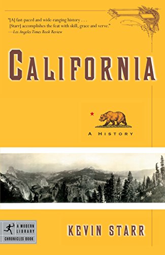 California (A History) (Modern Library): 23 (Modern Library Chronicles)