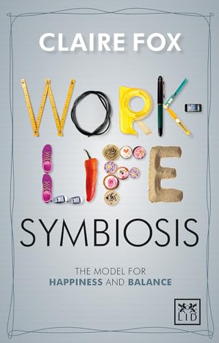 Work/Life Symbiosis