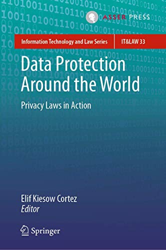 Data Protection Around the World : Privacy Laws in Action : 33