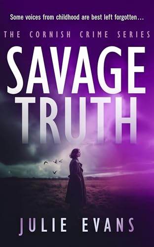 Savage Truth : A Gripping Crime Thriller Series