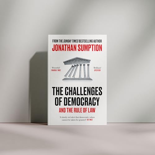 The Challenges of Democracy : And the Rule of Law
