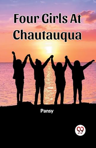 Four Girls At Chautauqua