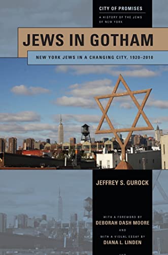 Jews in Gotham: New York Jews in a Changing City