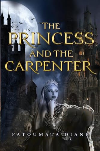 The Princess and the Carpenter