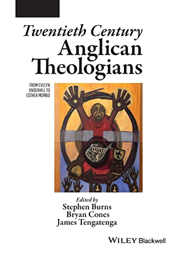 Twentieth Century Theologians: Explorations in a Global Tradition