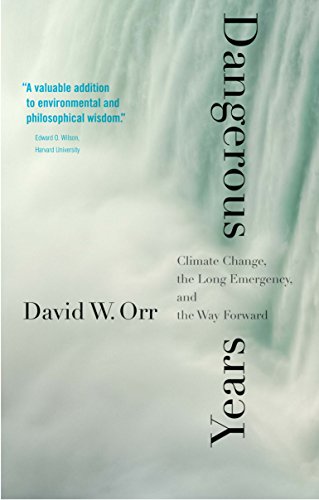 Dangerous Years: Climate Change