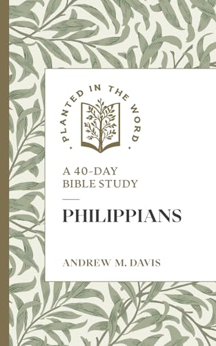 Philippians : A 40-Day Bible Study