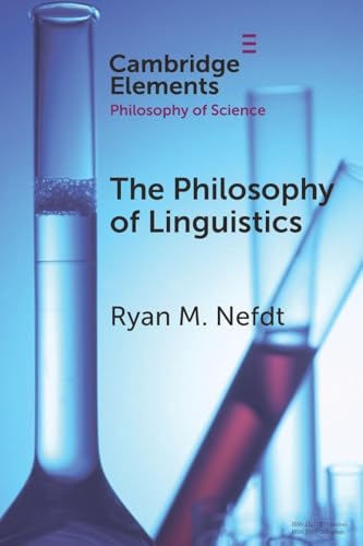 The Philosophy of Linguistics