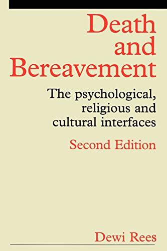 Death and Bereavement: The Psychological