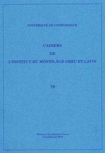 Cahiers de l'Institut du Moyen-Âge Grec et Latin