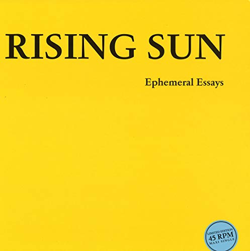 Rising Sun - Ephemeral Essays [VINYL]
