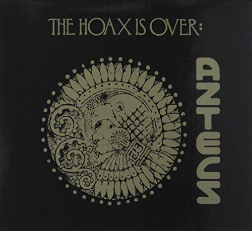 Aztecs The - The Hoax Is Over (Expanded Edition) [CD]