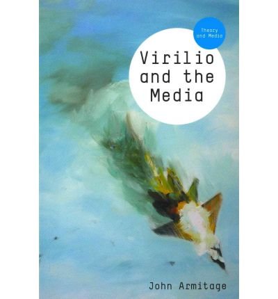Virilio and the Media