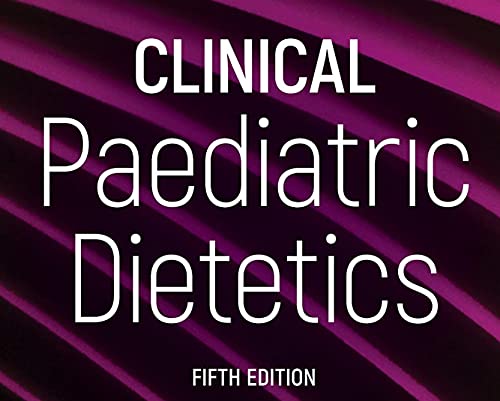 Clinical Paediatric Dietetics